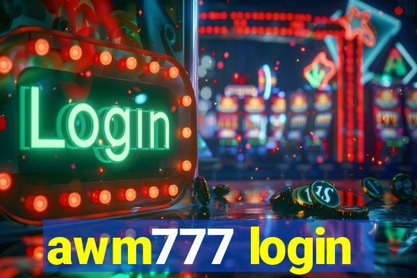 awm777 login